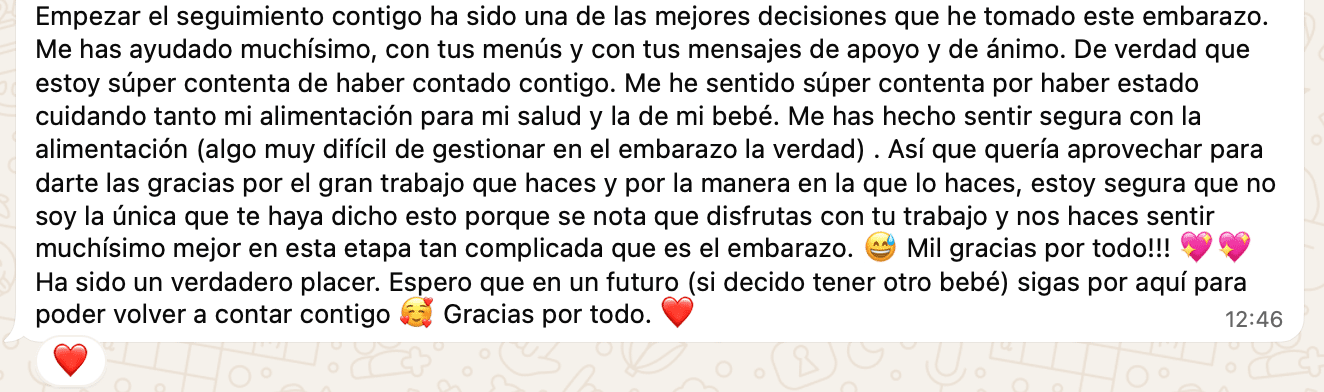 Mensaje de una clienta: empezar el seguimiento contigo ha sido de las mejores decisiones que he podido tomar en mi embarazo