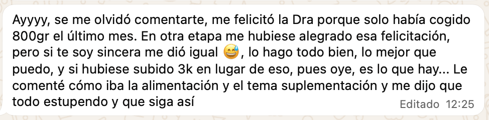 Mensaje de una clienta: me han felicitado por los resultados de mi embarazo y ya no me preocupa el peso